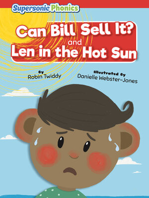 cover image of Can Bill Sell It? & Len in the Hot Sun